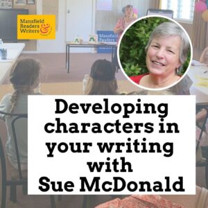 event tile with text overlay developing charcters in your writing with Sue McDonald